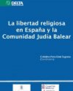 La libertad religiosa en España y la Comunidad Judía balear
